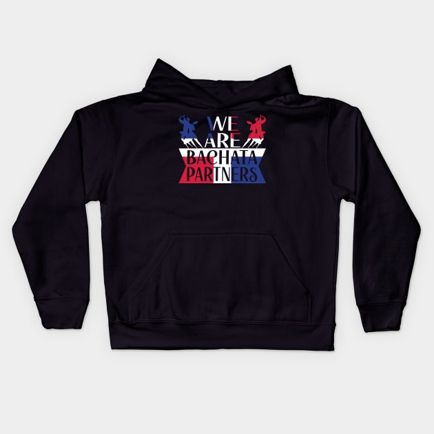 We Are Bachata Partners Dominican Dance Merengue Kids Hoodie by Gift Designs